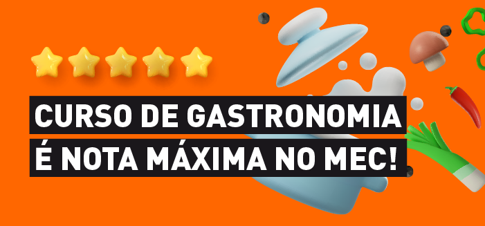 CURSO DE GASTRONOMIA É NOTA MÁXIMA NO MEX - BELAS ARTES
